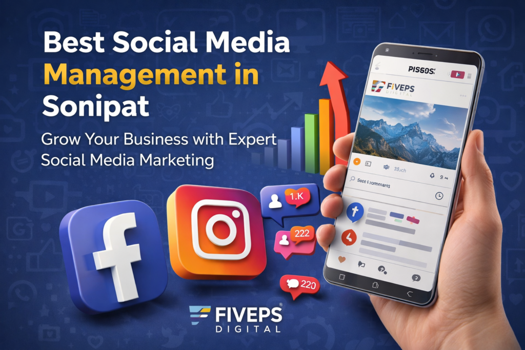 Best Social Media Management in Sonipat